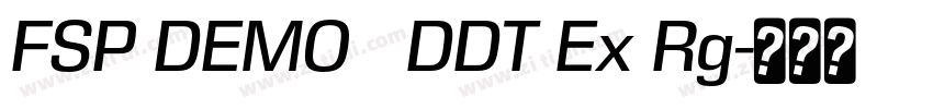 FSP DEMO   DDT Ex Rg字体转换